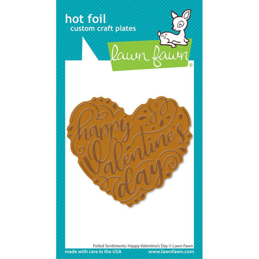 Lawn Fawn Foiled Sentiments: Happy Valentine's Day Hot Foil Plate