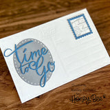 Honey Bee Stamps Time To Go Postcard - Honey Cut