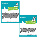 Lawn Fawn Scripty XOXO Outline Add-on Die Bundle